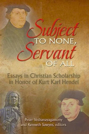 Cover of Subject to None, Servant of All
