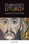 Cover of Embodied Liturgy