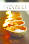 Cover of The Cultural Life Setting of the Proverbs