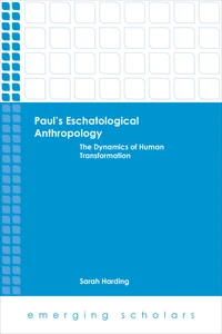 Cover of Paul's Eschatological Anthropology