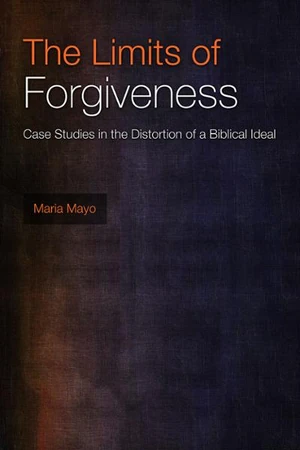 Cover of The Limits of Forgiveness