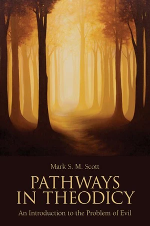 Cover of Pathways in Theodicy