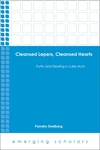 Cover of Cleansed Lepers, Cleansed Hearts