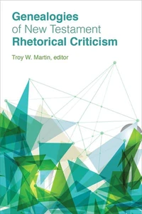 Cover of Genealogies of New Testament Rhetorical Criticism