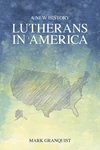 Cover of Lutherans in America