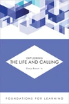 Cover of Exploring the Life and Calling