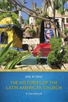 Cover of The Histories of the Latin American Church