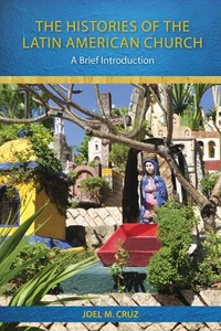 Cover of The Histories of the Latin American Church
