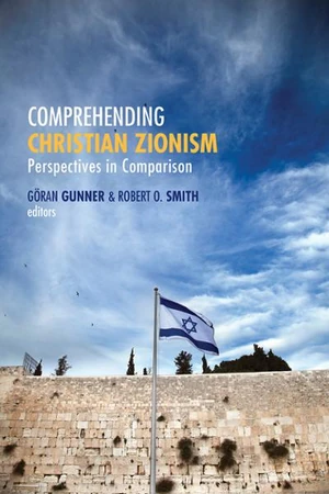 Cover of Comprehending Christian Zionism