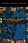 Cover of Empowering Memory and Movement