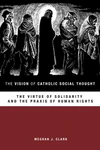 Cover of The Vision of Catholic Social Thought