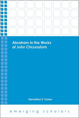 Cover of Abraham in the Works of John Chrysostom