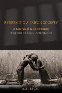 Cover of Redeeming a Prison Society