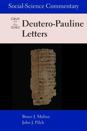 Cover of Social-Science Commentary on the Deutero-Pauline Letters