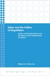 Cover of Esther and the Politics of Negotiation