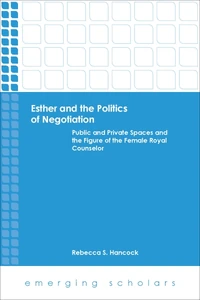 Cover of Esther and the Politics of Negotiation