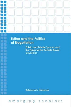 Cover of Esther and the Politics of Negotiation