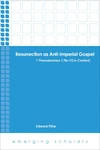 Cover of Resurrection as Anti-Imperial Gospel
