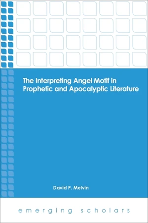Cover of The Interpreting Angel Motif in Prophetic and Apocalyptic Literature