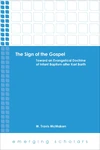 Cover of The Sign of the Gospel