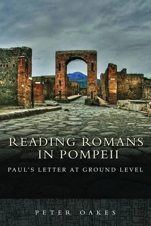 Cover of Reading Romans in Pompeii