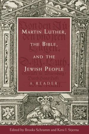 Cover of Martin Luther, the Bible, and the Jewish People