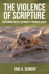 Cover of The Violence of Scripture