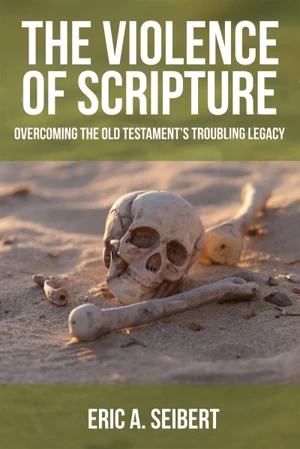 Cover of The Violence of Scripture