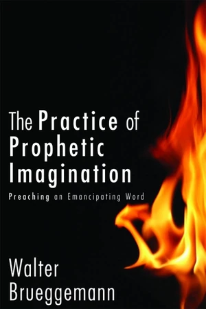 Cover of The Practice of Prophetic Imagination