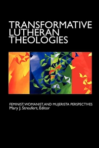 Cover of Transformative Lutheran Theologies