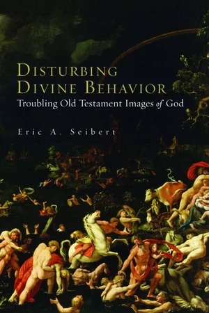 Cover of Disturbing Divine Behavior