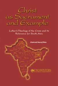 Cover of Christ as Sacrament and Example