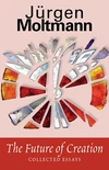 Cover of The Future of Creation