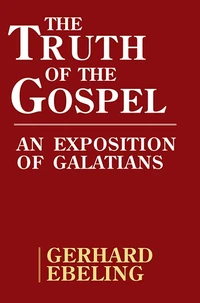 Cover of The Truth of the Gospel
