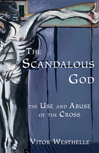 Cover of The Scandalous God