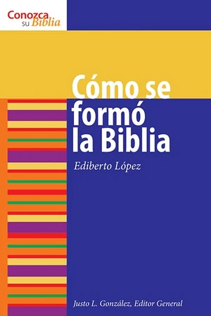 Cover of Cómo se formó la Biblia