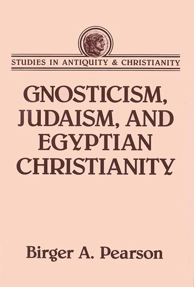 Cover of Gnosticism, Judaism, and Egyptian Christianity