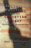 Cover of Religion, Politics, and the Christian Right