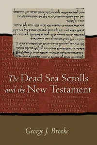 Cover of The Dead Sea Scrolls and the New Testament