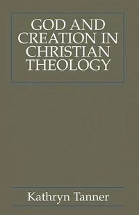Cover of God and Creation in Christian Theology