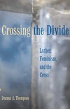 Cover of Crossing the Divide