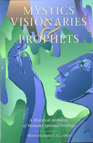 Cover of Mystics, Visionaries, and Prophets