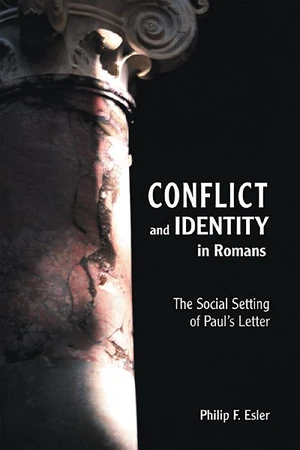 Cover of Conflict and Identity in Romans