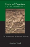 Cover of Magic and Paganism in Early Christianity