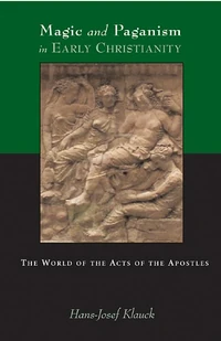 Cover of Magic and Paganism in Early Christianity