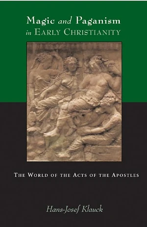Cover of Magic and Paganism in Early Christianity