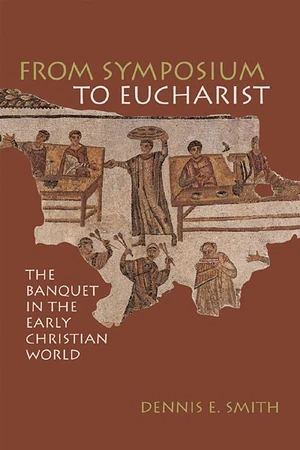 Cover of From Symposium to Eucharist