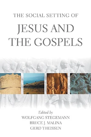 Cover of The Social Setting of Jesus and the Gospels