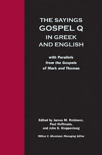 Cover of The Sayings Gospel Q in Greek and English