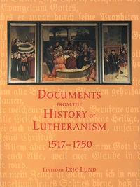 Cover of Documents from the History of Lutheranism, 1517-1750